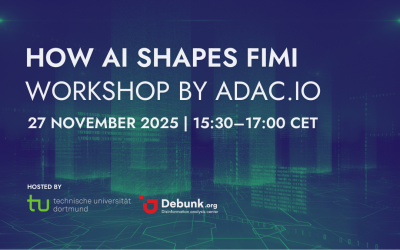 How AI Shapes FIMI – Workshop by ADAC.io